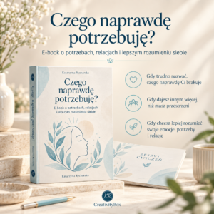 Poznaj swoje potrzeby