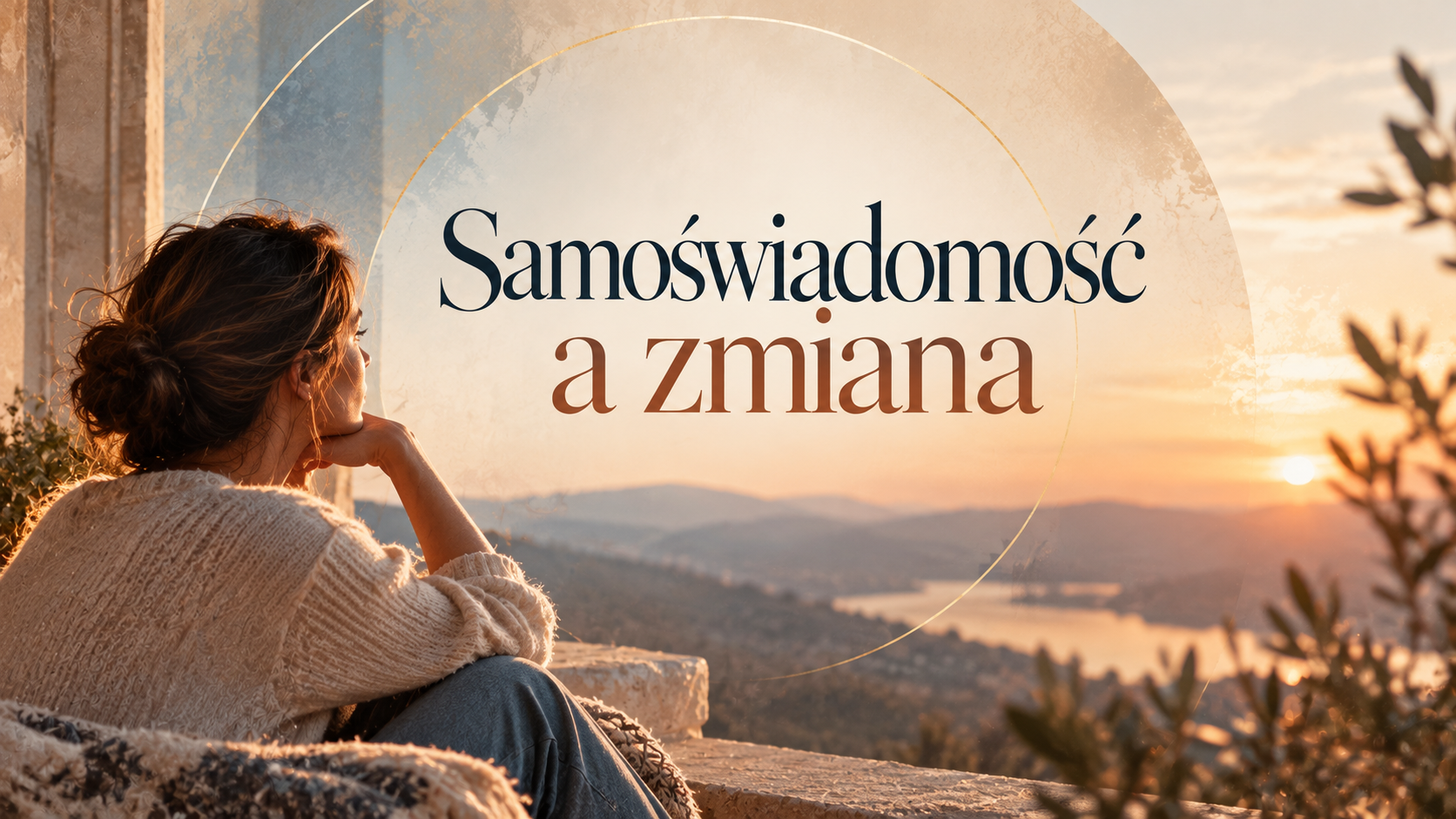 Samoświadomość a zmiana nad horyzontem